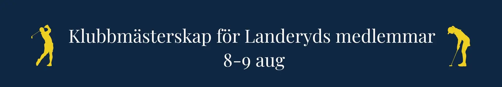 Landeryds Golfklubb - Vesterbybanan